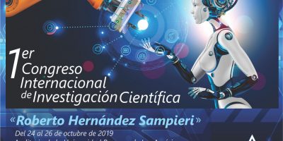 1er Congreso Internacional de Investigación Científica «Roberto Hernández Sampieri»